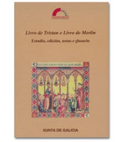 Logo Livro de Tristan e Livro de Merlin. Estudio, edición, notas e glosario.